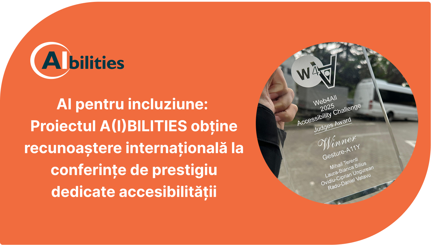 AI pentru incluziune: Proiectul A(I)BILITIES pe scena globală